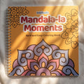 Mandala-la Moments : Bold and Easy coloring book