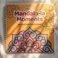 Mandala-la Moments : Bold and Easy coloring book